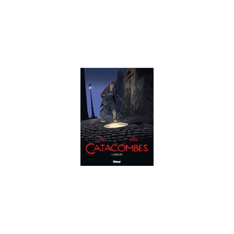 Catacombes - Tome 01