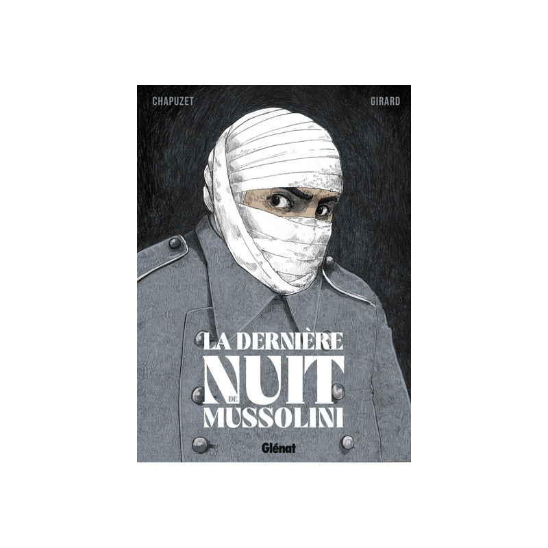 La Dernière Nuit de Mussolini