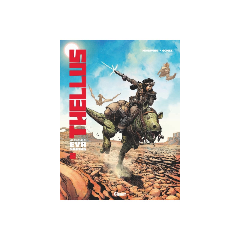 Thellus - Le Cycle d'Eva Samas - Tome 02
