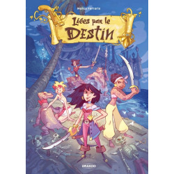 Liées par le destin -...