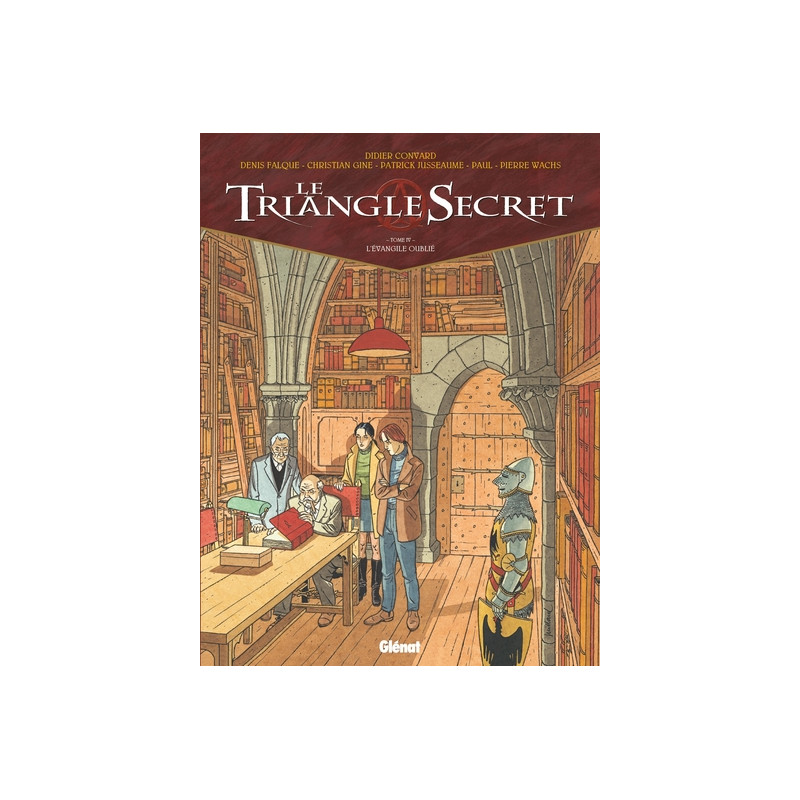 Le Triangle Secret - Tome 04