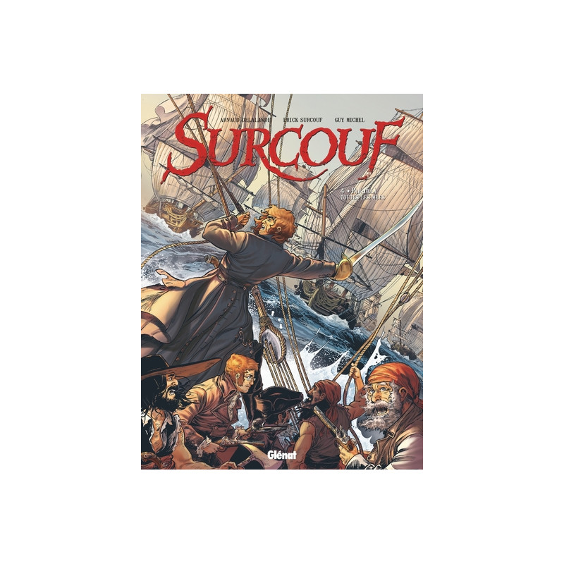 Surcouf - Tome 04