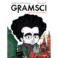 Gramsci. Une vie politique