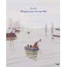 Chaque jour est une fête