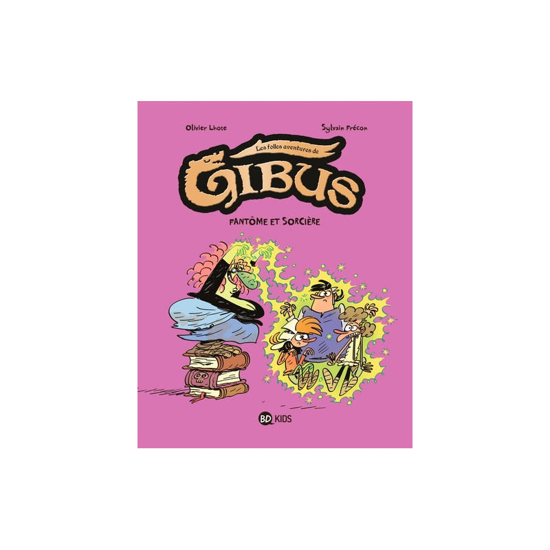 Gibus, Tome 02