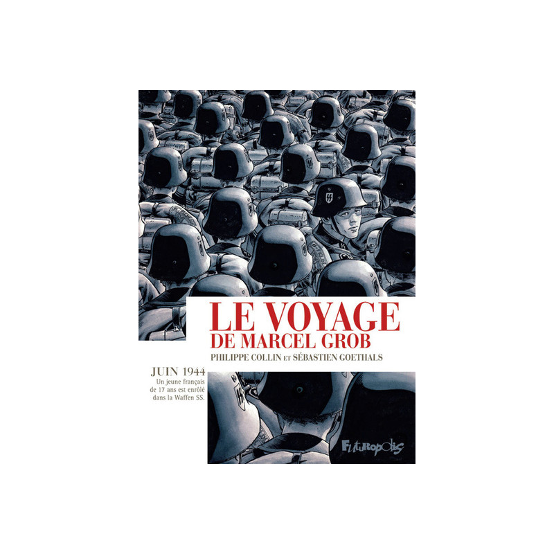 Le voyage de Marcel Grob