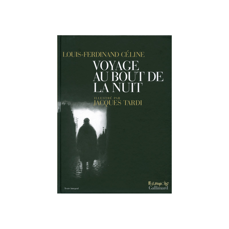 Voyage au bout de la nuit
