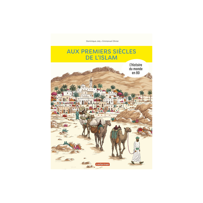 L'histoire de l'Art en BD - Aux premiers siècles de l'Islam