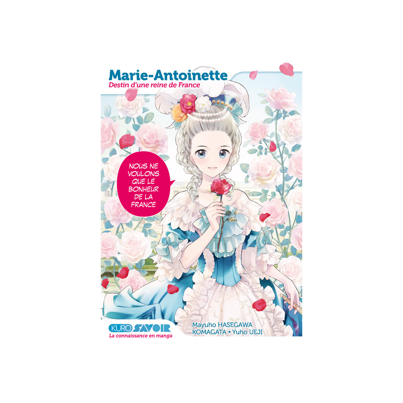 Marie-Antoinette, destin d'une reine de France