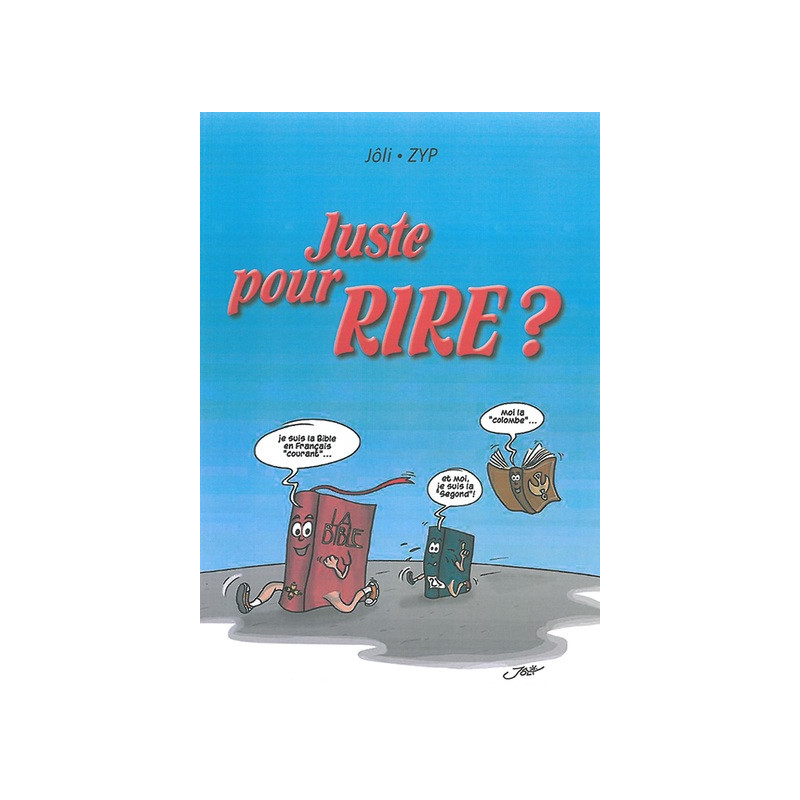 Juste pour rire ?