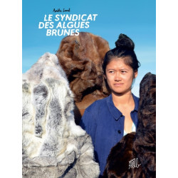 Le Syndicat des algues brunes