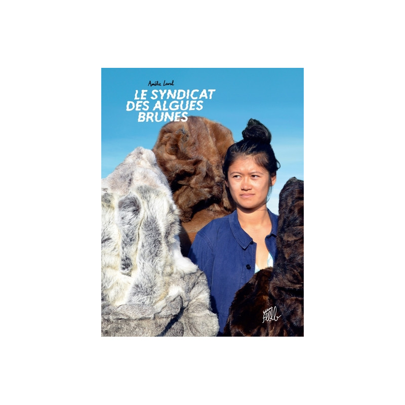 Le Syndicat des algues brunes
