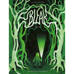 Bleak - 3 Histoires...