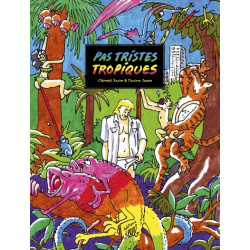 PAS TRISTES TROPIQUES