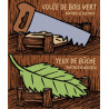 Volée de bois vert / Yeux de bûche
