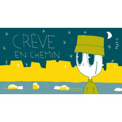 CREVE EN CHEMIN