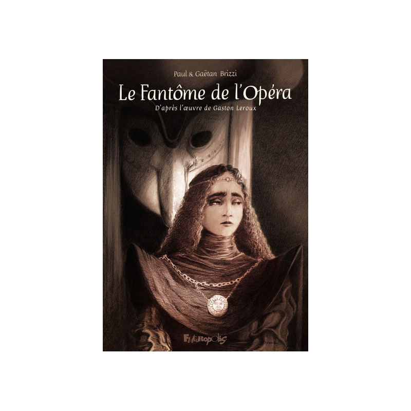 Le Fantôme de l'Opéra