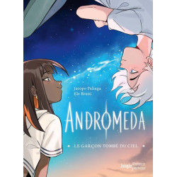Andromeda - Le garçon tombé...