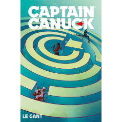CAPTAIN CANUCK  - TOME 2