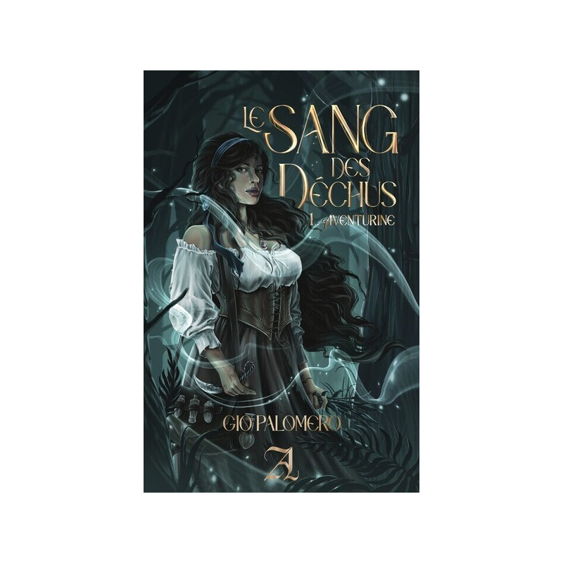 Le Sang des Déchus, Tome 1 - Aventurine