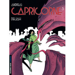 Capricorne - Tome 3 - Deliah
