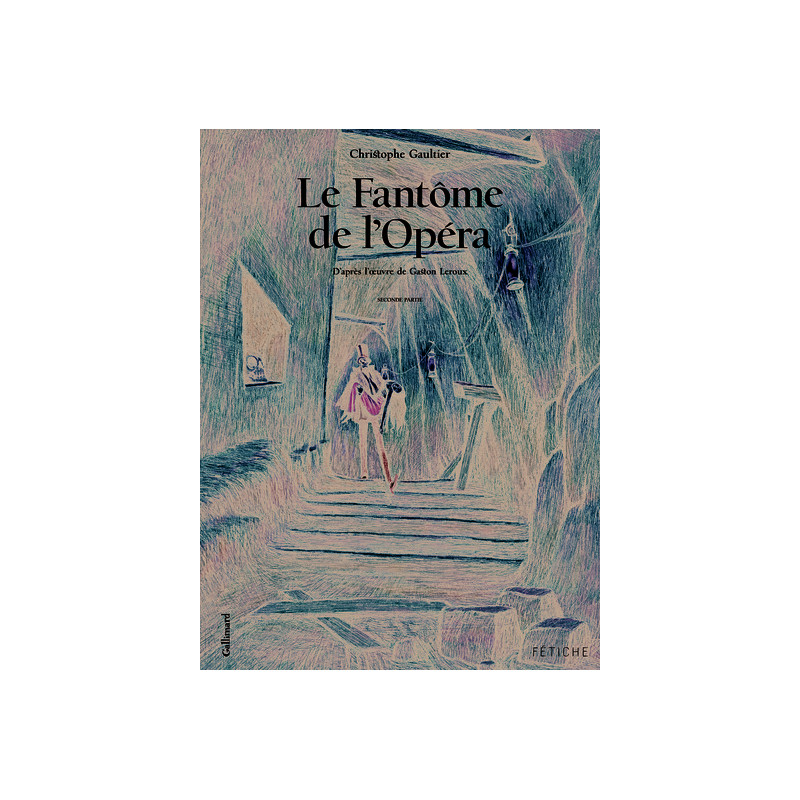Le Fantôme de l'Opéra