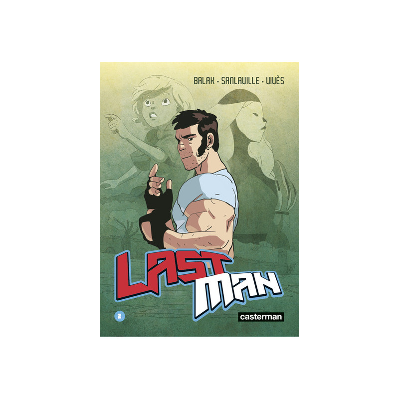 Lastman - Tome 2