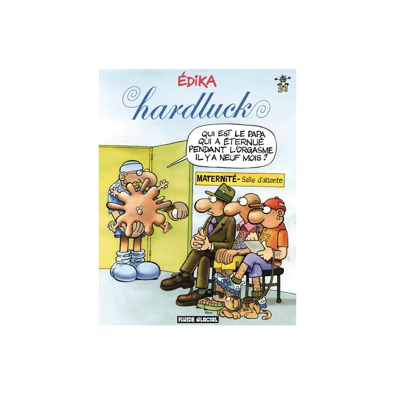 Édika - Tome 31 - Hardluck