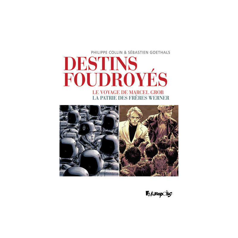 Destins foudroyés