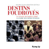 Destins foudroyés