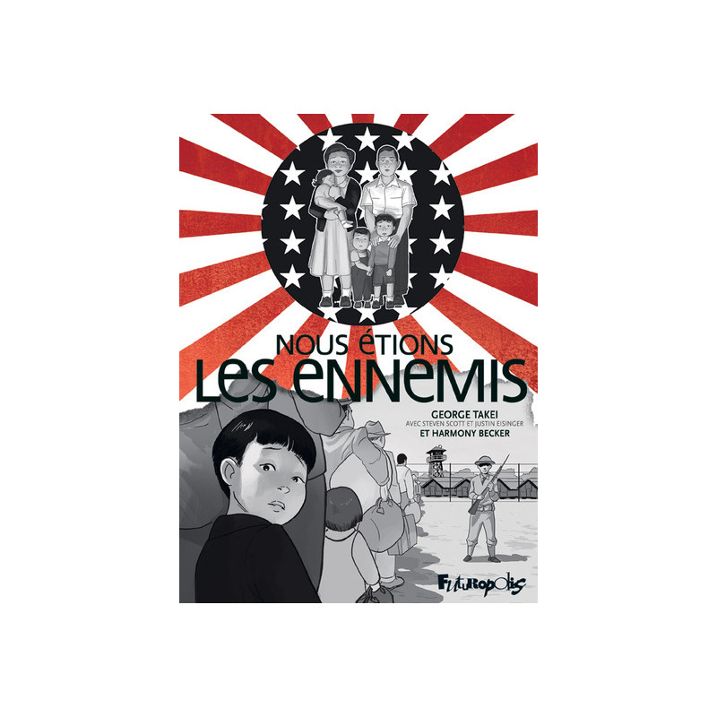 Nous étions les ennemis
