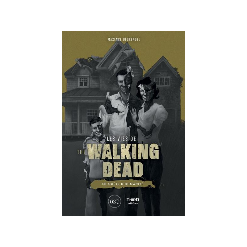 Les Vies de The Walking Dead