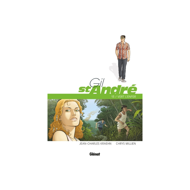 Gil Saint-André - Tome 13