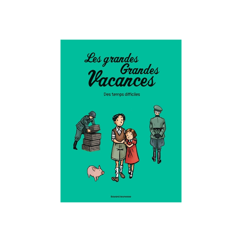 Les grandes grandes vacances, Tome 03