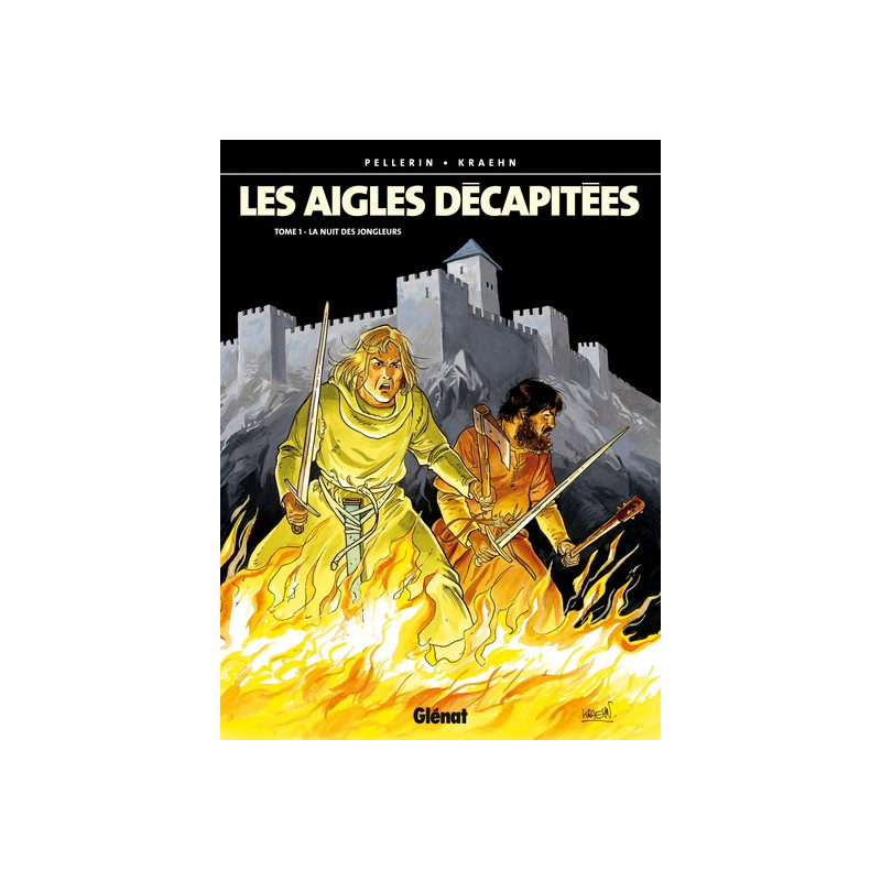 Les Aigles décapitées - Tome 01