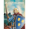 Les Aigles décapitées - Tome 10