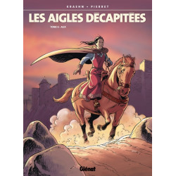 Les Aigles décapitées -...