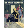 Les Aigles décapitées - Tome 04