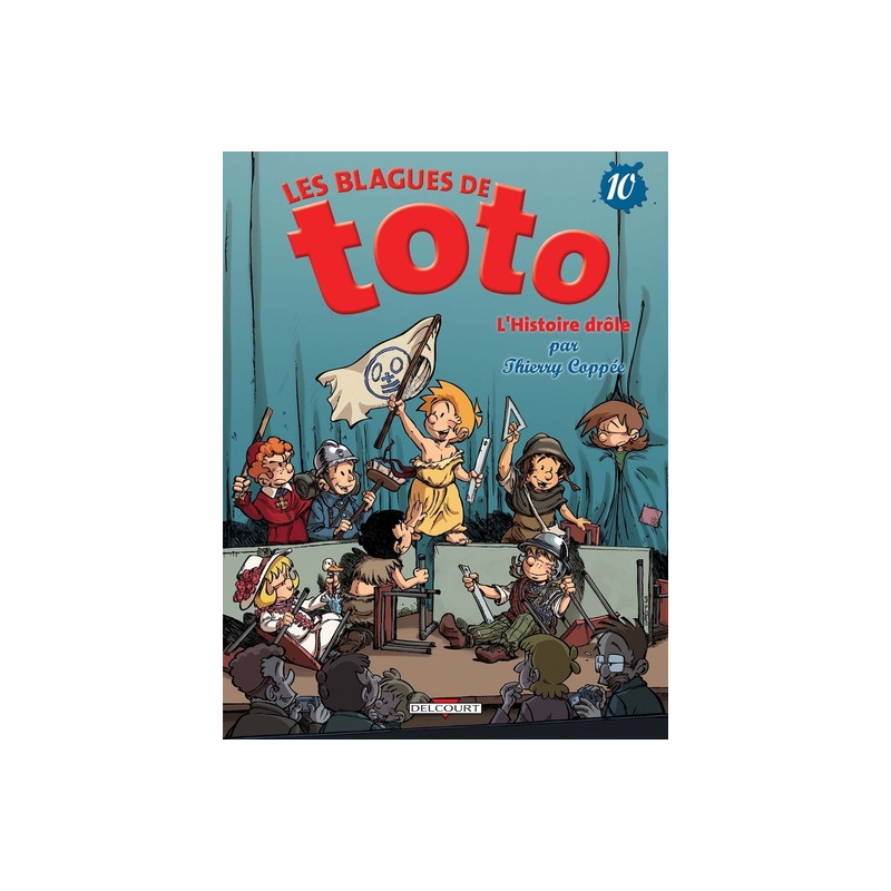 Les Blagues de Toto T10 - L'Histoire drôle