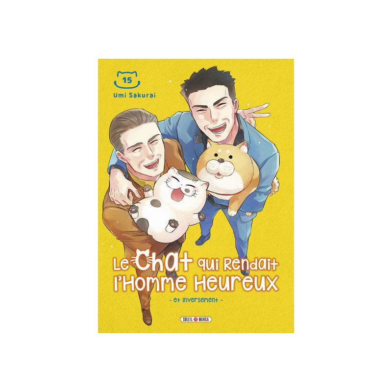 Le Chat qui rendait l'homme heureux - Et Inversement T15