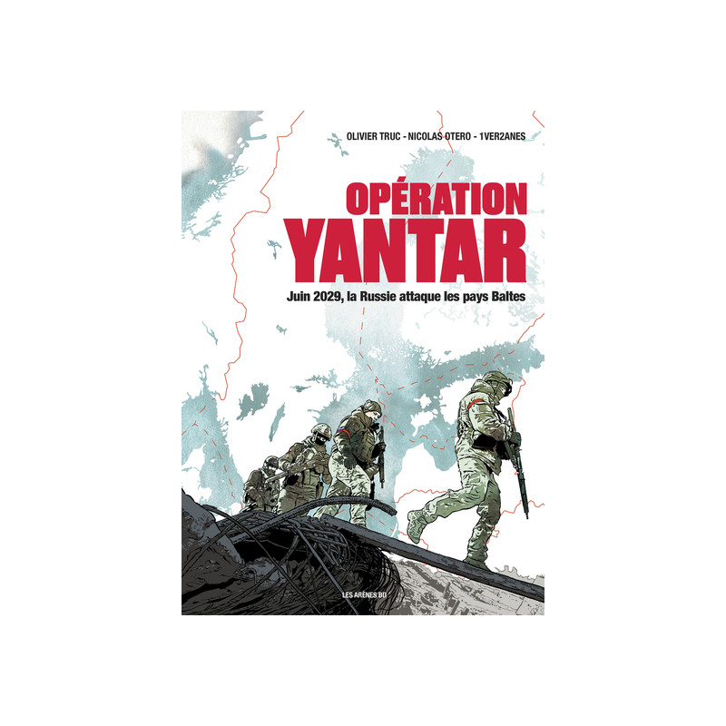 Opération Yantar - Juin 2029, la Russie attaque les pays Baltes