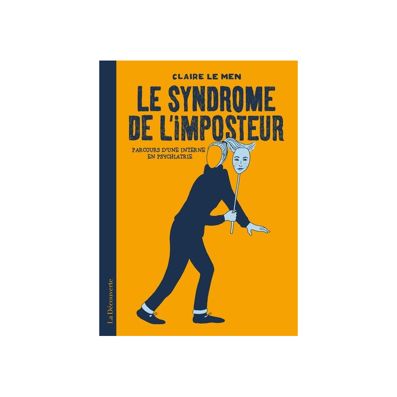 Le syndrome de l'imposteur - Parcours d'une interne en psychiatrie