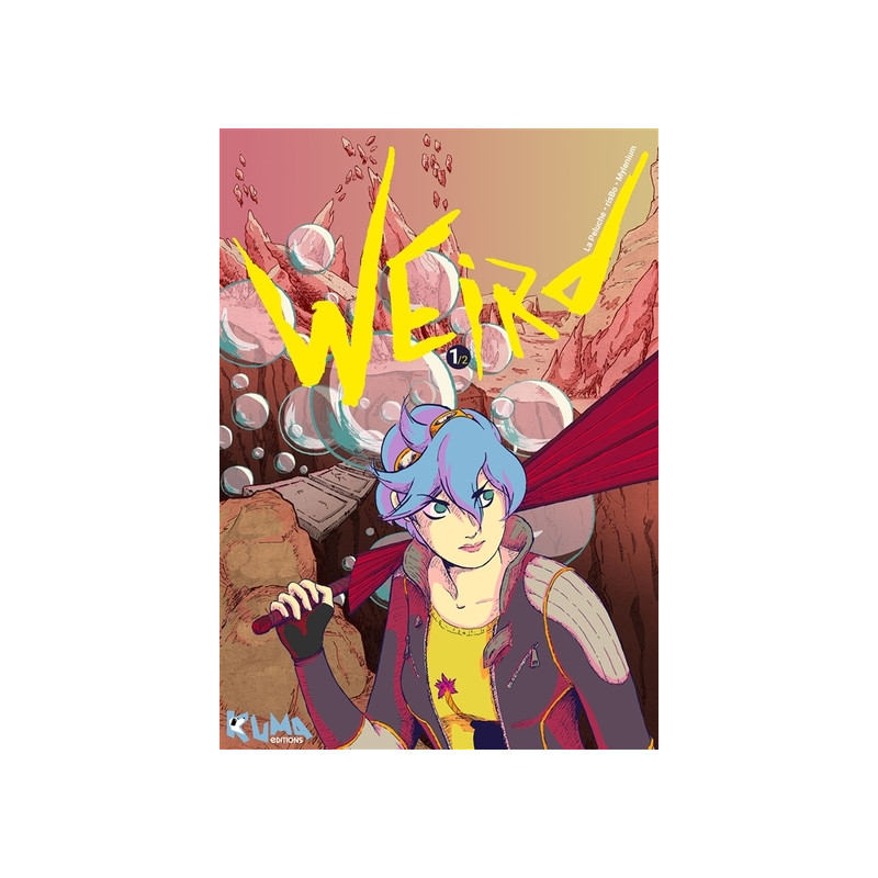 Weird 1/2 : Weird