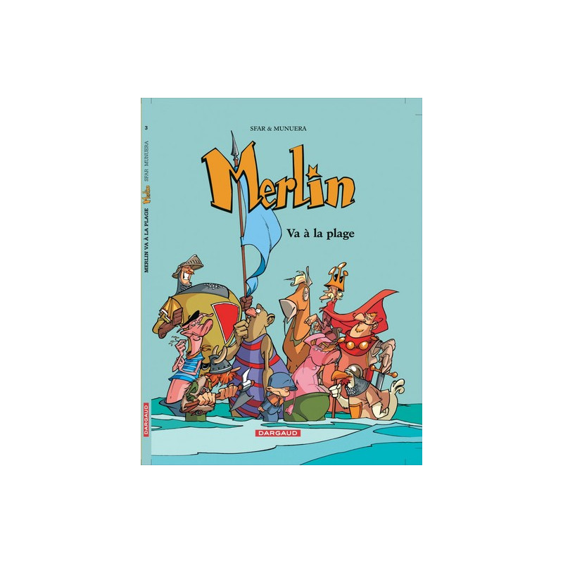 Merlin - Tome 3 - Merlin va à la plage