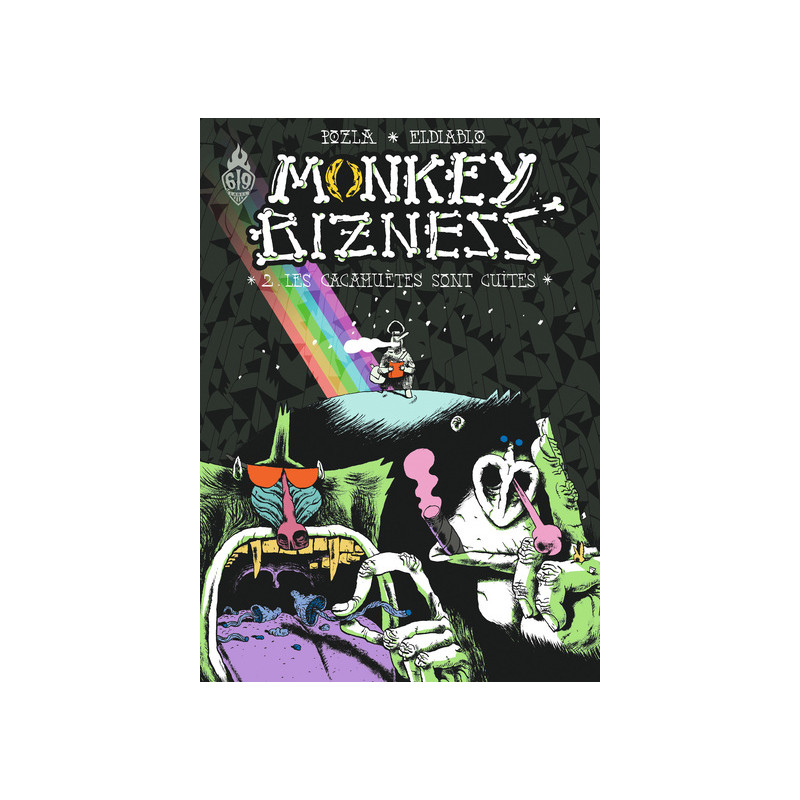Monkey Bizness - Tome 2 - Les cacahuètes sont cuites