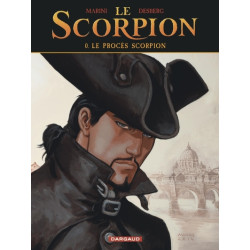 Le Scorpion - Le Procès...