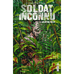 SOLDAT INCONNU - Tome 2