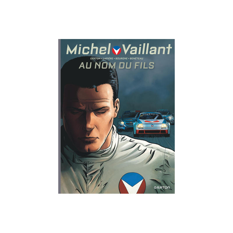 Michel Vaillant - Saison 2 - Tome 1 - Au nom du fils