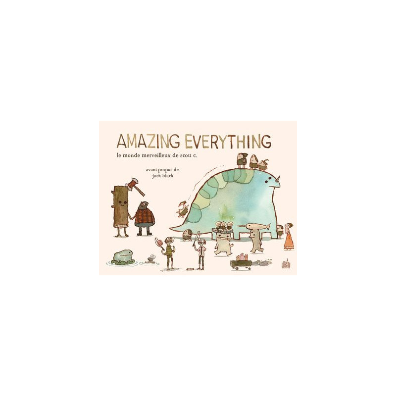 AMAZING EVERYTHING : le monde merveilleux de Scott C.