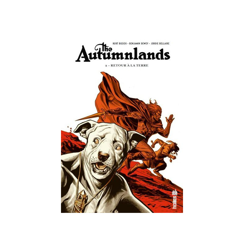THE AUTUMNLANDS - Tome 2